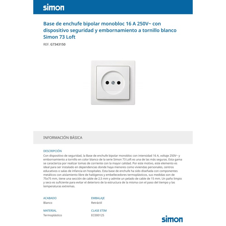 SIMON Priză bipolară de suprafață 73 LOFT 2P 16 A 250 V IP20