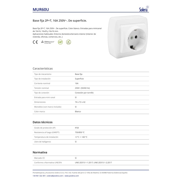 SOLERA Ytmonterat uttag MURAL-2P+T 16 A 250 V 74X72X28 MM